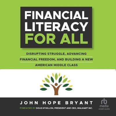 Financial Literacy for All - John Hope Bryant