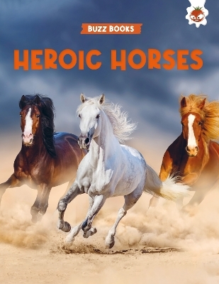 Heroic Horses - Paul Stevenson