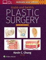 Grabb and Smith's Plastic Surgery: Print + eBook with Multimedia - Chung, Kevin C