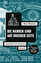 Die Narren sind auf unserer Seite - Ross Thomas