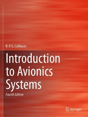 Introduction to Avionics Systems - R.P.G. Collinson