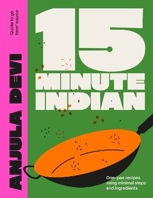 15-Minute Indian - Anjula Devi