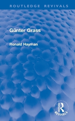 Günter Grass - Ronald Hayman
