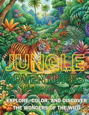 Jungle Adventures Coloring Book - Emma Dreamweaver