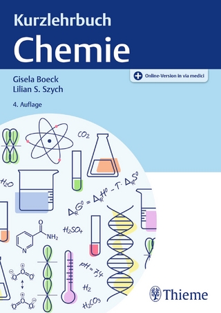 Kurzlehrbuch Chemie - Gisela Boeck; Lilian Szych