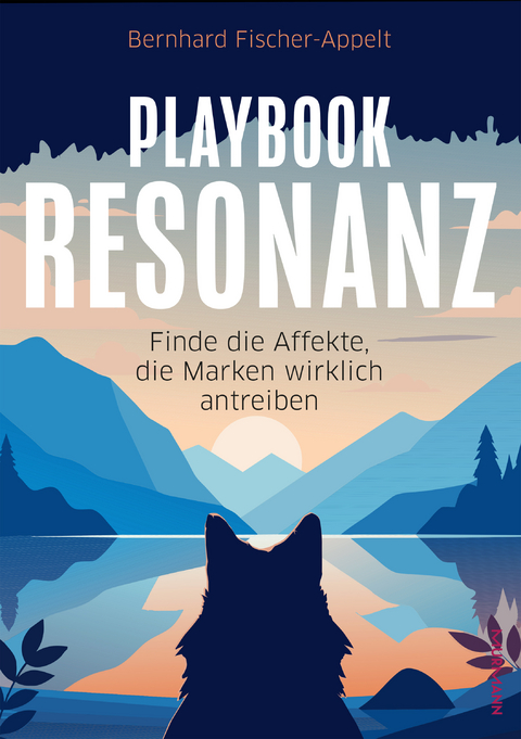 Playbook Resonanz - Bernhard Fischer-Appelt