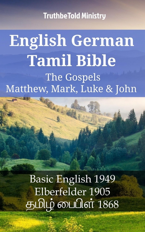 English German Tamil Bible The Gospels Ii Matthew Mark Luke John Ebook - 