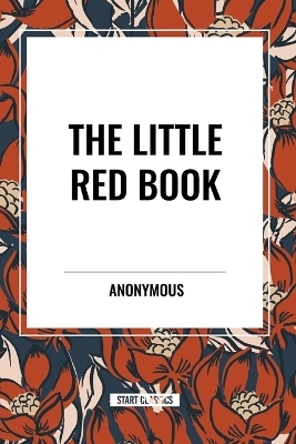 The Little Red Book -  Anonymous