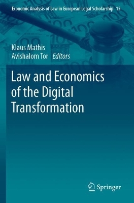 Law and Economics of the Digital Transformation - 