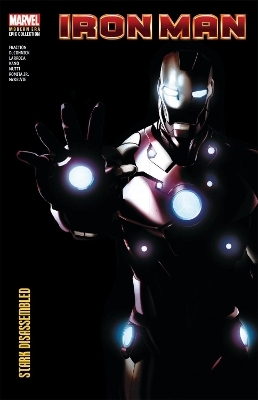 Iron Man Modern Era Epic Collection: Stark Disassembled - Matt Fraction