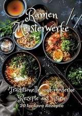 Ramen Meisterwerke - Diana Kluge