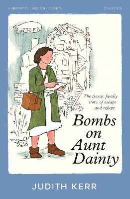 Bombs on Aunt Dainty - Judith Kerr