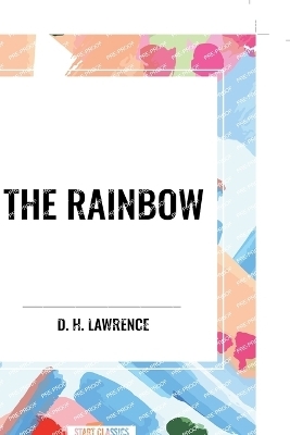 The Rainbow - D H Lawrence