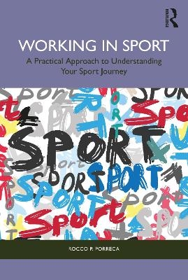 Working in Sport - Rocco Porreca