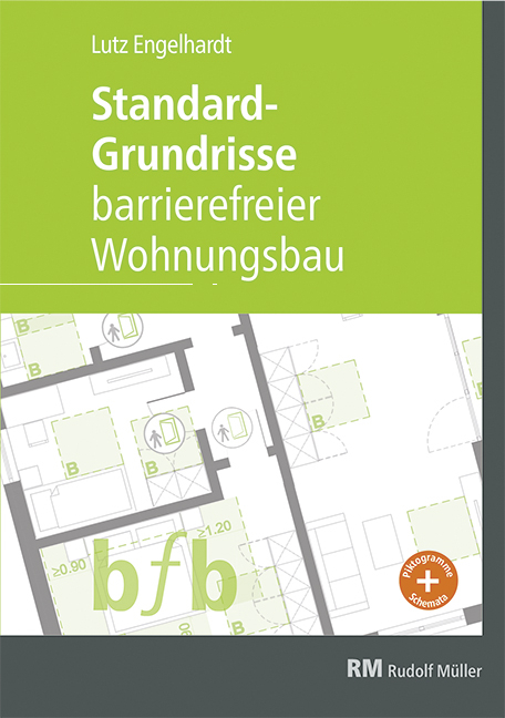 Standard-Grundrisse – Barrierefreier Wohnungsbau - Lutz Engelhardt