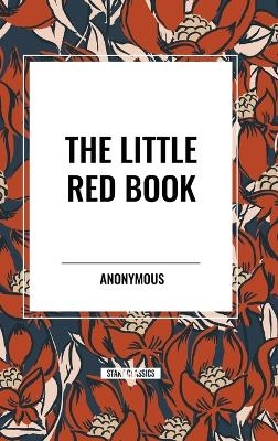 The Little Red Book -  Anonymous