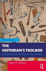 The Historian's Toolbox - Williams, Robert C.