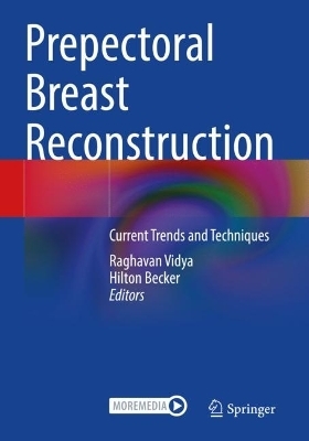 Prepectoral Breast Reconstruction - 