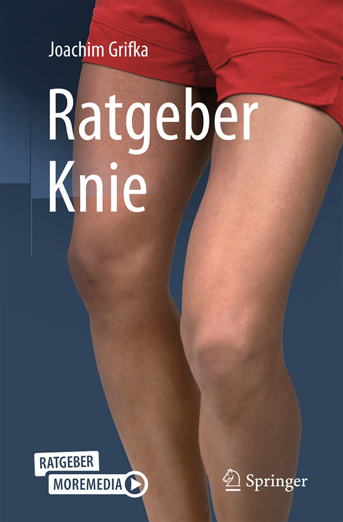 Ratgeber Knie - Joachim Grifka