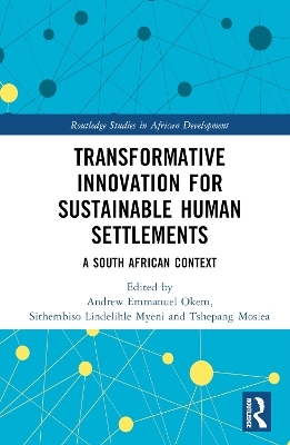 Transformative Innovation for Sustainable Human Settlements - 