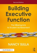 Building Executive Function - Sulla, Nancy
