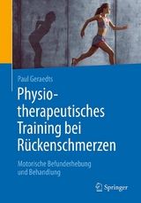Physiotherapeutisches Training bei Rückenschmerzen -  Paul Geraedts