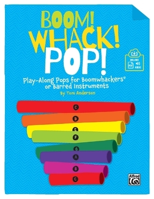 Boom! Whack! Pop! - Tom Anderson