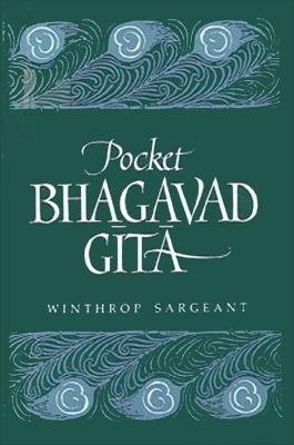 Pocket Bhagavad Gītā - Winthrop Sargeant