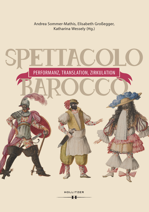 Spettacolo barocco - Performanz, Translation, Zirkulation - 