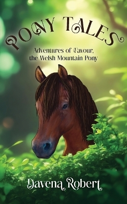 Pony Tales - Davena M Robert