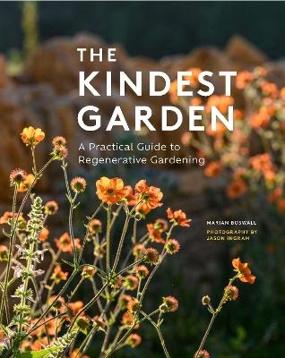 The Kindest Garden - Marian Boswall