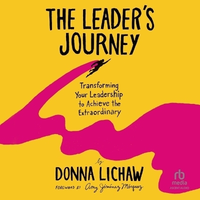 The Leader's Journey - Donna Lichaw