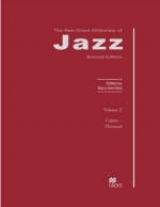 The New Grove Dictionary of Jazz - Kernfeld, Barry