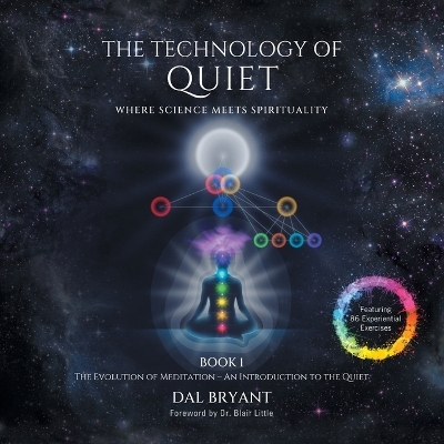 The Technology of Quiet - Dal Bryant