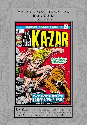 Marvel Masterworks: Ka-Zar Vol. 4 - Doug Moench, Steve Gerber