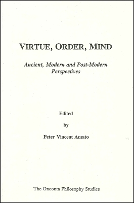 Virtue, Order, Mind - 