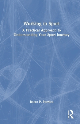 Working in Sport - Rocco Porreca