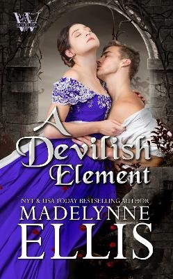 A Devilish Element - Madelynne Ellis