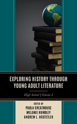 Exploring History through Young Adult Literature - 