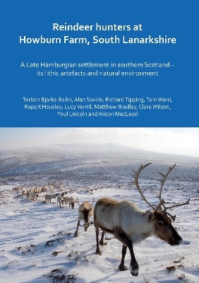 Reindeer hunters at Howburn Farm, South Lanarkshire - Torben Bjarke Ballin