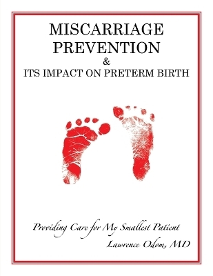 Miscarriage Prevention - Lawrence Odom