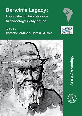 Darwin´s Legacy: The Status of Evolutionary Archaeology in Argentina - 