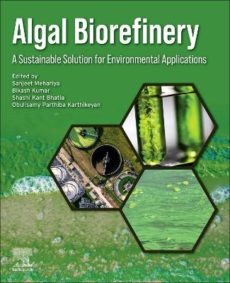 Algal Biorefinery - 