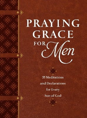 Praying Grace for Men - David Holland