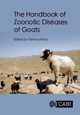 The Handbook of Zoonotic Diseases of Goats - 