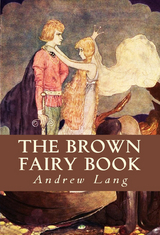 Brown Fairy Book -  Andrew Lang