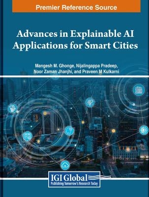 Advances in Explainable AI Applications for Smart Cities - 