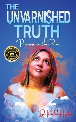 The Unvarnished Truth - Karla Hylton