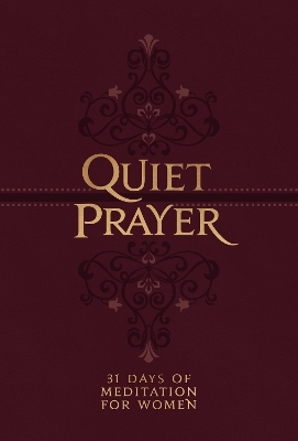 Quiet Prayer - Marie Chapian