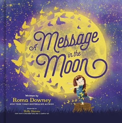 A Message in the Moon - Roma Downey